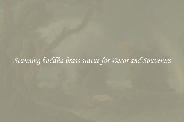 Stunning buddha brass statue for Decor and Souvenirs
