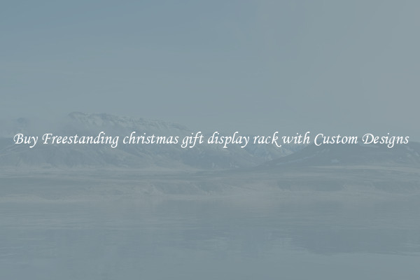 Buy Freestanding christmas gift display rack with Custom Designs