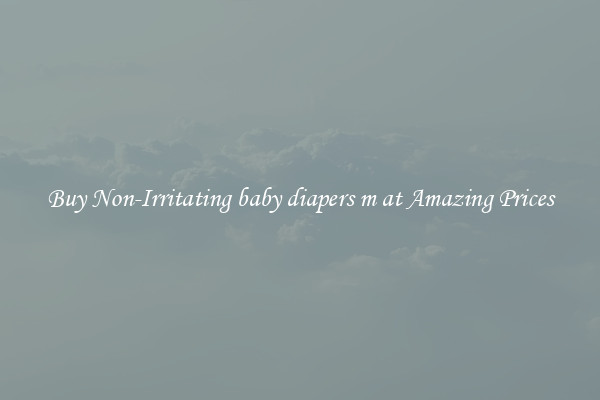 Buy Non-Irritating baby diapers m at Amazing Prices